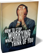 HowToStopWorrying-510x597-1