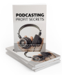 PodcastingProfitSecrets